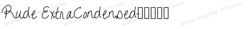 Rude ExtraCondensed字体转换